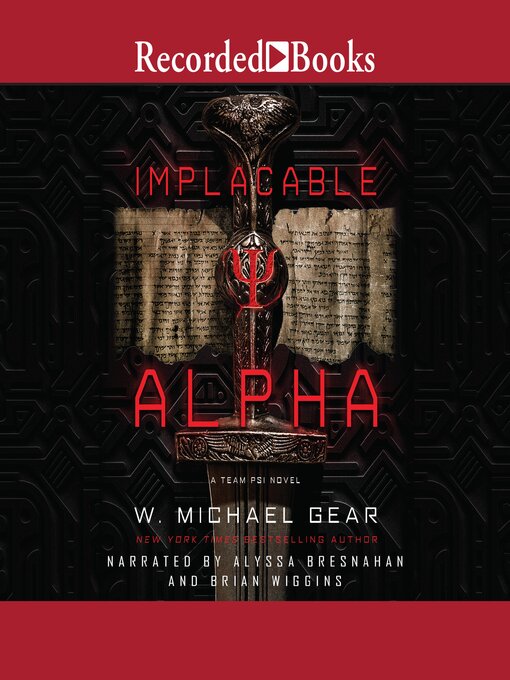 Title details for Implacable Alpha by W. Michael Gear - Available